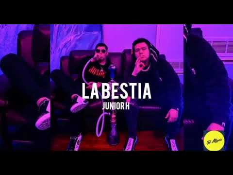 La Bestia-Junior H (Letra)