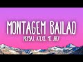 MONTAGEM BAILÃO