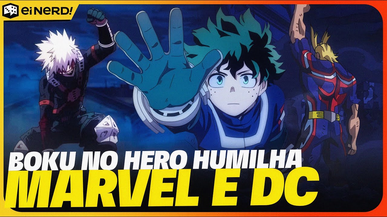 BOKU NO HERO REPRESENTA O VERDADEIRO HEROÍSMO