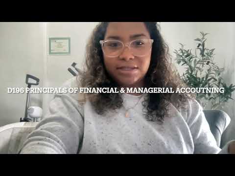 D196 Principles of Financial and Managerial Accounting