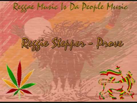 Reggie Stepper - Prove