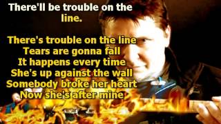 Mike Malak &amp; The Fakers - Trouble On The Line  (Sawyer Brown, cover song,, lyrics)
