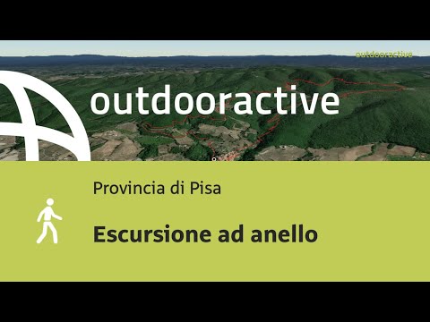 escursioni in provincia di Pisa: Escursione ad anello