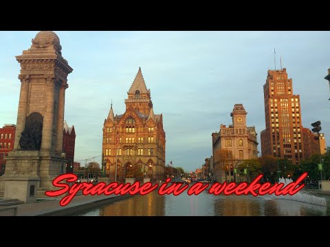 Syracuse (NY) in a weekend: a 48-hour city guide
