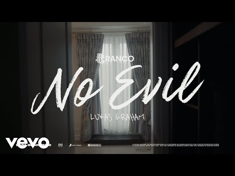Branco, Lukas Graham - No Evil