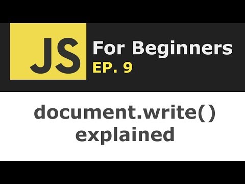 Javascript Method Document Write Explained Js For Beginners Ep 9