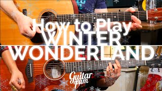 How to Play Winter Wonderland - Guitar Lesson - Jazzy Version
