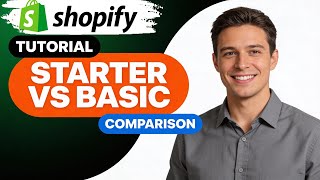 How to Choose Between Shopify Starter and Basic Plan 2024 Comparison