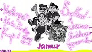 Download lagu SMLHD - JAMUR mp3