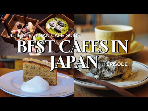 ULTIMATE Japan Cafe Guide â Matcha, Coffee, Cakes & Secret Spots! đ°đŻđ” (Episode1)