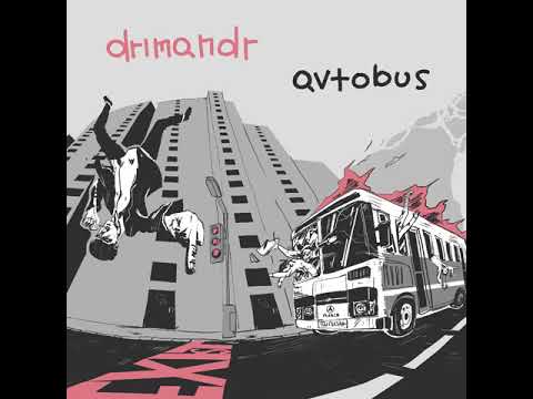 drimandr - avtobus prod. by ross royal