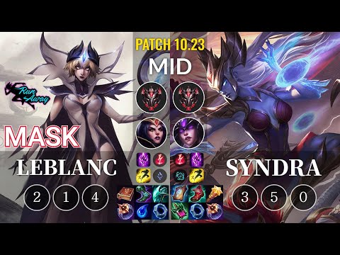 RNW Mask LeBlanc vs Syndra Mid - KR Patch 10.23