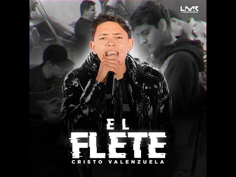El Flete - Cristo Valenzuela (Live Session)