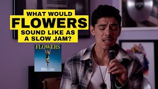 Flowers - Miley Cyrus (William Singe Cover)