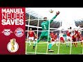 "The Number 1 In The World" | Manuel Neuer's Incredible Saves In The DFB Cup Final | #RBLFCB