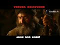 Yoruba voice over (bahubali) parody by SamoBaba