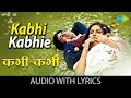 Kabhi Kabhi Lyrical कभी कभी Mukesh Lata Mangeshkar Amitabh Bachchan Rakhee Best Old Song