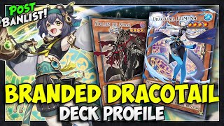 THE BEST DECK POST BAN LIST | Branded Dracotail Deck Profile + Combo | February 2026 | Yu-Gi-Oh!