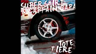 Supershirt & Captain Capa - Dein Monster [Tote Tiere EP]