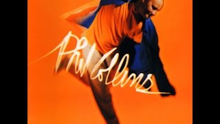 No Matter Who | PHIL COLLINS