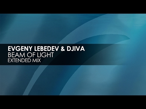 Evgeny Lebedev & Djiva - Beam Of Light