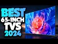 Best 65 Inch TV 2024 - The Only 5 You Should Consider Today