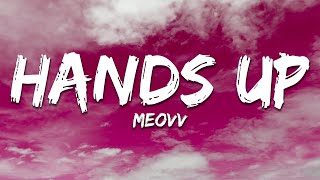 Download lagu MEOVV - HANDS UP (Lyrics) mp3