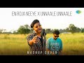 En Roja Neeye X Unnaale Unnaale Mashup Cover MD Musiq Dhinesh Kumar Rajendran