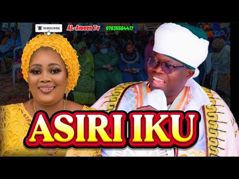 ASIRI IKU BY IMAM AGBA OFFA 