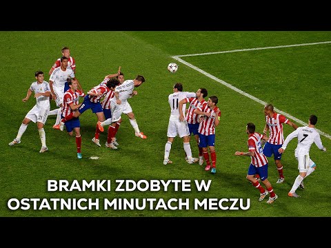 Bramki zdobyte w ostatnich minutach meczu (Polski Komentarz) ᴴᴰ
