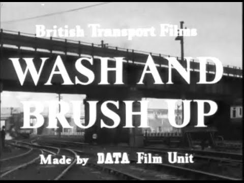Wash and Brush Up - British Railways 1953