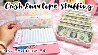 CASH ENVELOPE STUFFING | MAY 2026 PAYCHECK #4 | #howtosavemoney  #howtobudget  #cashbudgeting