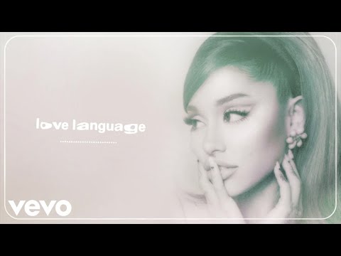 Ariana Grande - love language (Official Audio)