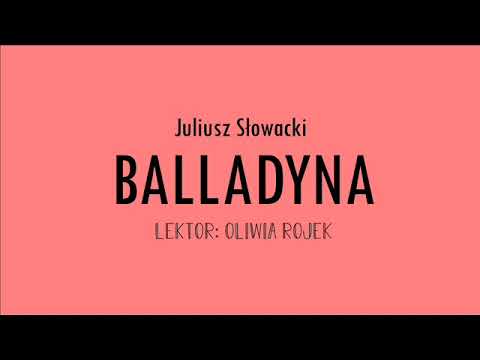 Juliusz Słowacki "Balladyna" - akt 1 | Oliwia Rojek