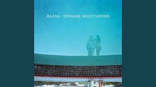 Strange Negotiations