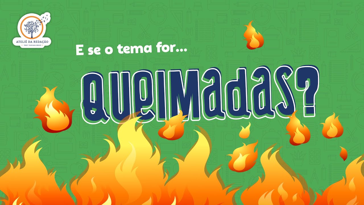 Redação sobre queimadas