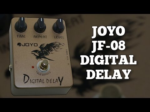 JOYO JF-08 Digital Delay Demo