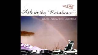 Haco and Sakamoto Hiromichi - Zero Hills