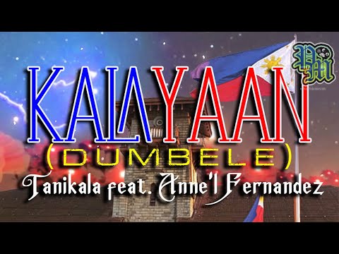 Tanikala ft Anne'l Fernandez - Kalayaan (Dumbele) (Vertical Visualizer)