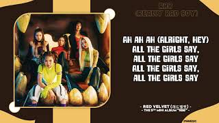 RED VELVET (레드벨벳) - &#39;RBB (Really Bad Boy) (English Version)&#39; Lyrics