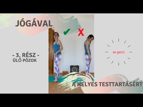 Tartásjavító jógagyakorlatok | 3. rész | Ülő pózok