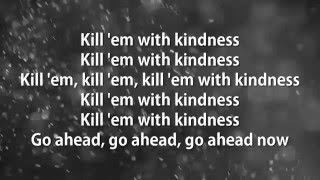 Kill Em With Kindness - Selena Gomez (Lyrics)