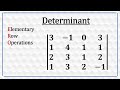Determinant And Elementary Row Operation