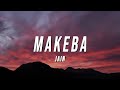 Jain Makeba Ian Asher Remix Lyrics