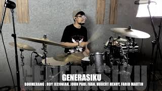 Download lagu Generasiku - Boomerang ( Drum Cover ) mp3