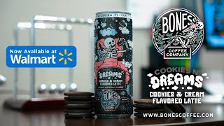 Bones Coffee Company Be Bold, With Our Cookies N' Dreams Latte