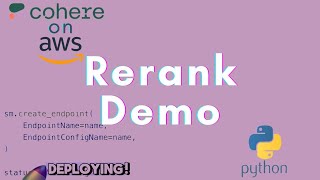 Deploy Cohere Rerank #Multilingual From #AWS Marketplace Onto SageMaker (with Demo) — #generativeai