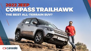  Jeep Compass Trailhawk 2022 Driven | At Home On and Off the Road? | CarWale