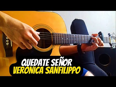 Quédate Señor - Verónica Sanfilippo