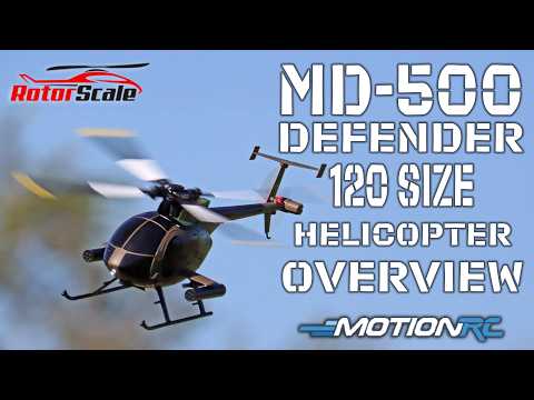All New! RotorScale MD-500 Defender 120 Size Gyro Stabilized Helicopter Overview | Motion RC